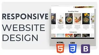 Website Design Using Bootstrap | HTML, CSS | Responsive Design