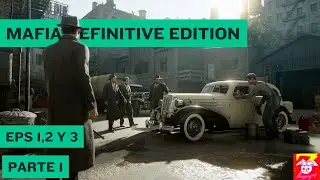 Bienvenido a la Familia | Mafia: Definitive Edition #1