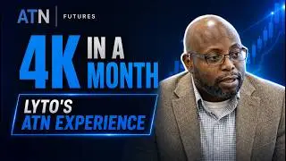 4K IN A MONTH - Lyto's ATN Experience
