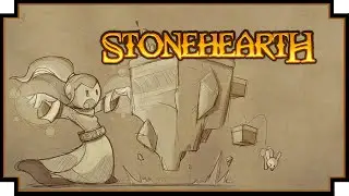 Stonehearth: The Massive Update - (Community Expansion Mod: ACE) [part 4]