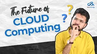 The Future of Cloud Computing