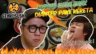 GENKI MAKAN GENKI SUSHI????