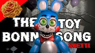 THE TOY BONNIE SONG | FNAF 2 ORIGINAL SONG