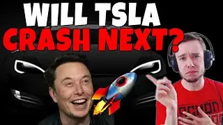 WILL TSLA CRASH NEXT?