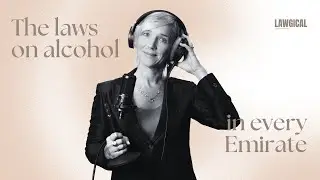 Alcohol Laws in the UAE | Episode #303 | Ludmila Yamalova | Dubai Lawyer