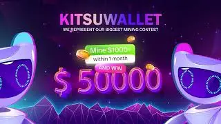 Save, Earn and Win with KitsuWallet. Get $50 welcome bonus