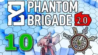 Phantom Brigade - Part 10 - Beefy AR