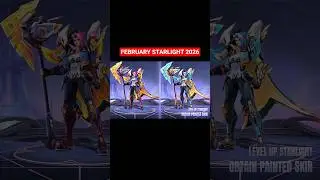Февральская Звездная Свет 2026 😱 Игровые эффекты и раскрашенные скины | MLBB