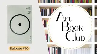 Art Book Club: The Creative Act - Brush Work # 90