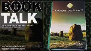 Book Talk #6: Ancient Irish Tales