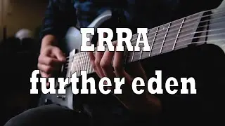 ERRA - further Eden (Guitar Cover)