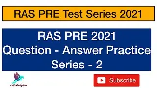 || Series -2 || RAS PRE 2021 Test Series ||