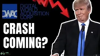 Акции DWAC рухнут? Анализ акций Digital World Acquisition