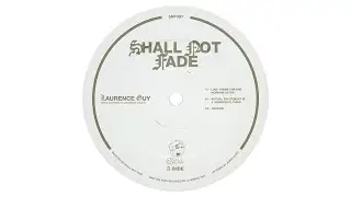 Laurence Guy - Certain (To A Certain Extent) / Shall Not Fade SNF057