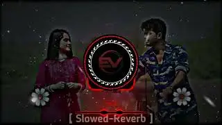 Sir Da Soda &ndash; Slowed + Reverb | Zeeshan Rokhri x Maahi Farwa Khan | Sad Song 2025