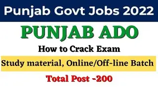 PUNJAB ADO vacancy out/total post 200/syllabus/PPSC ADO requirement/exam pattern/study material