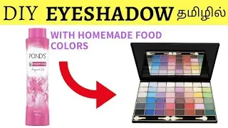 DIY EYESHADOW /How to Make Eyeshadow at Home/With Homemade Food Colors/Eyeshadow Using Talcum Powder