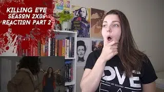 Реакция на 6 серию 2 сезона сериала &laquo;Убивая Еву&raquo; под названием &laquo;Надеюсь, вам понравится миссионер...