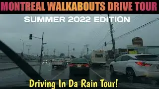 Montreal, Canada - Summer Drive In Da Rain Drive Tour - 4K