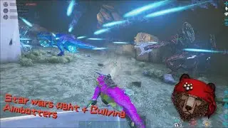 ARK Official PvP | B&G | Star Wars Fight + Bullying Aimbotters