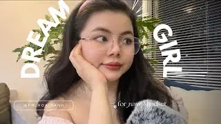 Để trở thành CÔ GÁI TRONG MƠ? Manifest, dream life,...