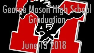 George Mason High School Graduation 2018