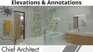 Creating Bathroom Annotations and Elevations (Re-Run)