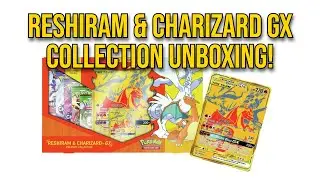Reshiram & Charizard GX Premium Collection Unboxing!