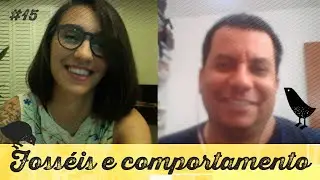 COMPORTA #15 F&oacute;sseis, paleontologia e comportamento feat. Mario do PaleoTube