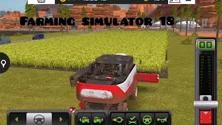 Farming simulator 18. ВСЕГО ПО НЕ МН0ГО. 