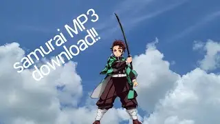 samurai MP3 download free download link in description