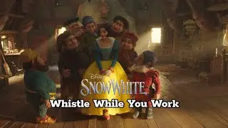 Rachel Zegler - Whistle While You Work (Disney's From: “Snow White”)