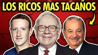 BILLONARIOS que viven como POBRES - Tacaños EXTREMOS