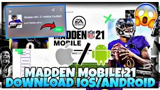 Madden Mobile 21 DOWNLOAD on IOS/Android