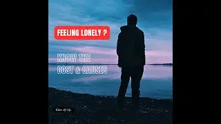 FEELING LONELY? KNOW THE COST AND CAUES- THE LONELINESS PARADOX -PART 1 #Loneliness #podcast