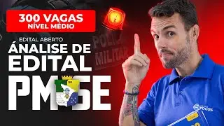 PM SE - AN&Aacute;LISE DE EDITAL E PLANO DE ESTUDOS