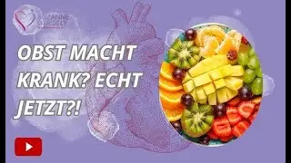 Angst vor Obst? Die Wahrheit &uuml;ber Fruchtzucker, Blutzucker & chronische Entz&uuml;ndungen