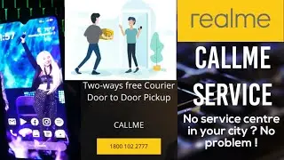 Realme Callme Service No Service Centre ? My Experience | Free door to door service ❤️