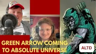GREEN ARROW Coming To DC's ABSOLUTE UNIVERSE In Limited Series