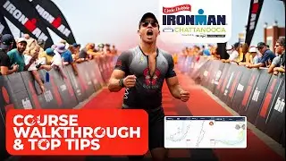 Советы/подсказки по курсу IRONMAN Chattanooga от сертифицированных тренеров IRONMAN University