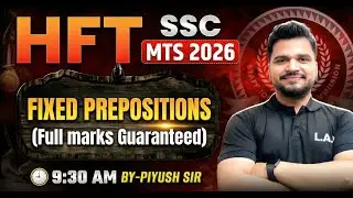 Fixed Prepositions: Full Marks Guaranteed! 🎯 | SSC MTS 2026 English | By Piyush Sir | SSC LAB