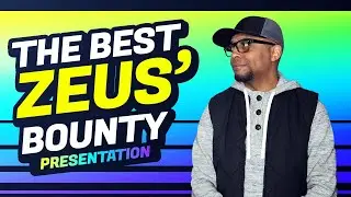 Zeus' Bounty Presentation | How To Make Money Online In 2022