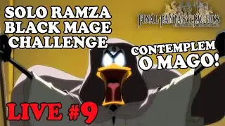 Desafio Solo Black Mage LIVE 9 - Final Fantasy Tactics Ivalice Chronicles