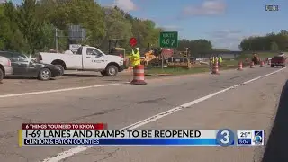 I-69 Lanes and Ramps to be Reopened