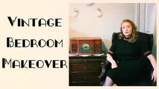 Extreme Vintage Bedroom Makeover // Transforming My Room into a 1940s Time Capsule