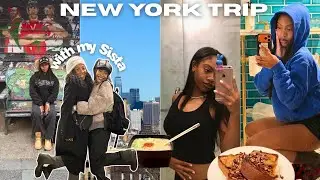 Just Two Sisters in New York | NYC Vlog🗽