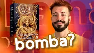 CASA DE CHAMA E SOMBRA | resenha comentada e sincerona