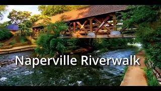 Naperville Riverwalk  4k
