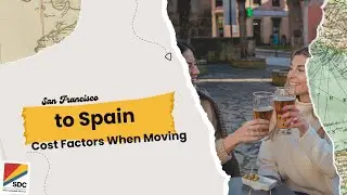 How to Move to Spain Stress-Free: SDC Mover to Spain Guide