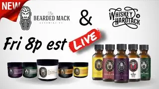 Whiskey n Hardtack ► Bearded Mack 2.0 - ReLaunch!